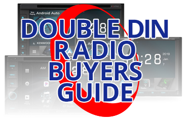 Double DIN Radio Buyer's Guide