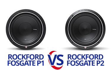 Rockford Fosgate P1 vs P2 Subwoofer